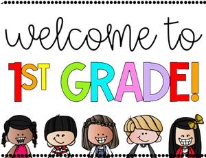 Welcome to First Grade!